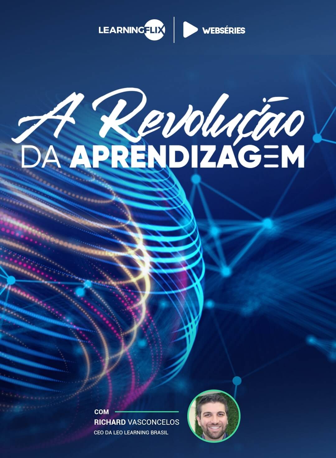 capa da websérie A Revolução da Aprendizagem com Richard Uchoa, CEO de Revvo